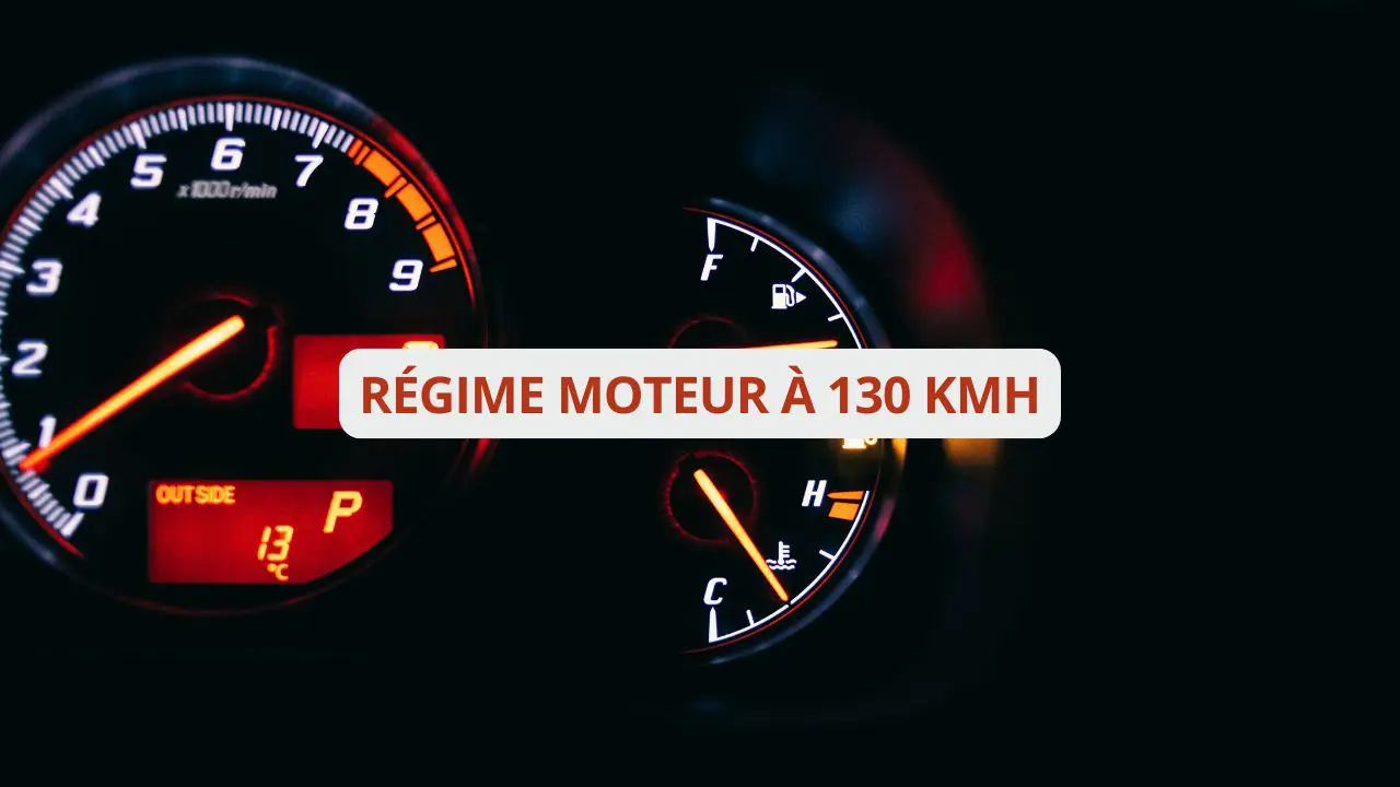 Régime moteur à 130 kmh